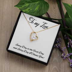 Forever Love Necklace - She Will Melt...At First!